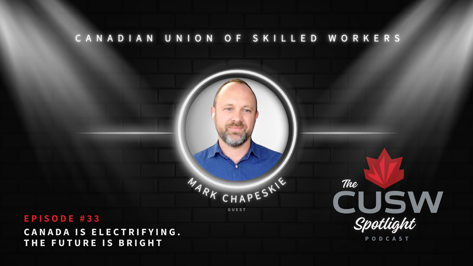 Mark Chapeskie - Episode 33